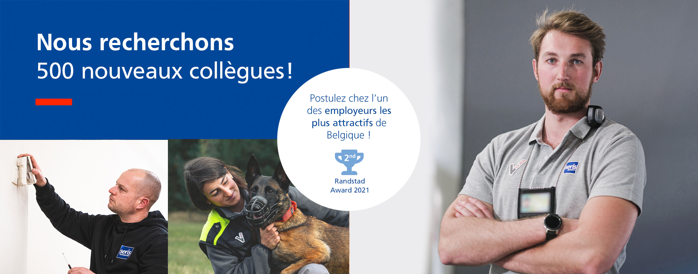 SERIS recherche 500 nouveaux collègues! 